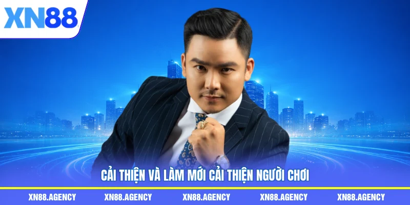 Cải thiện và làm mới cải thiện người chơi