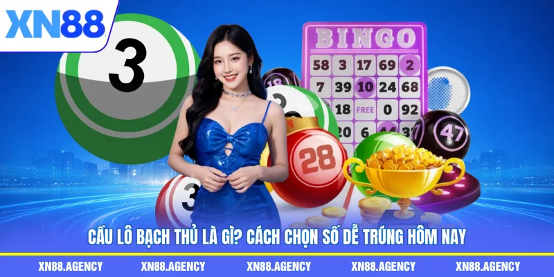 Cầu lô bạch thủ