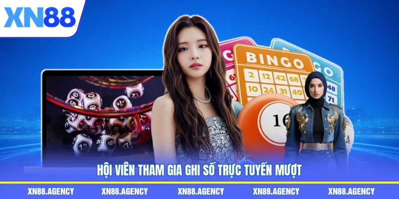 Hội viên tham gia ghi số trực tuyến mượt