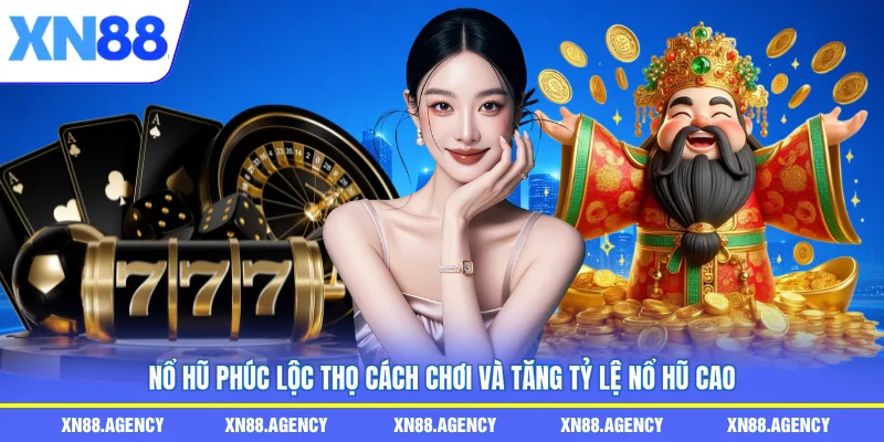 Nổ Hũ Phúc Lộc Thọ
