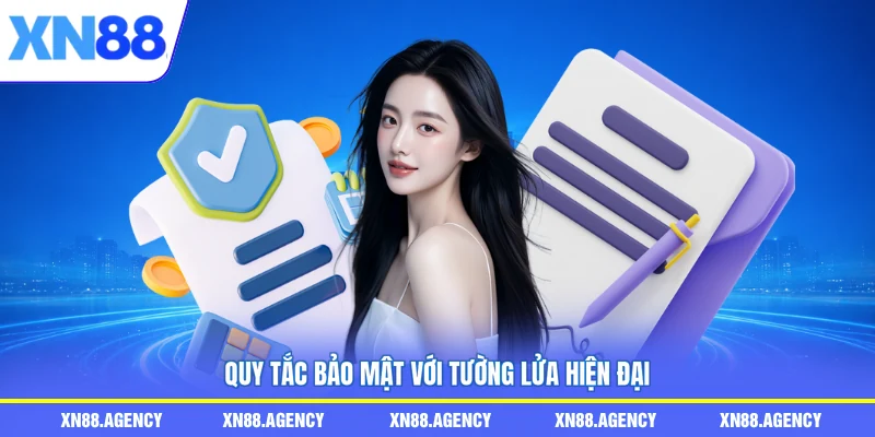 Quy tắc bảo mật với tường lửa hiện đại